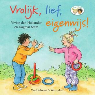 Vrolijk, lief, eigenwijs! -  Vivian den Hollander (ISBN: 9789000392896)