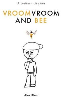 VroomVroom and Bee - Boek Alex Klein (905179908X)