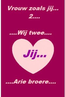 Vrouw zoals jij.......Wij twee.... - (ISBN:9789402168778)