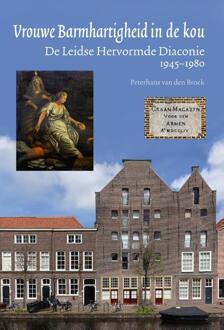 Vrouwe Barmhartigheid in de kou -  Peterhans van den Broek (ISBN: 9789059974098)