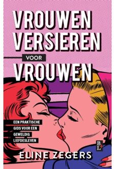 Vrouwen Versieren Voor Vrouwen - Eline Zegers