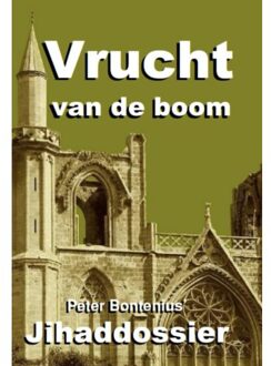 Vrucht van de boom - Boek P. Bontenius (9081700316)
