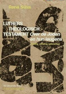 Vu Uitgeverij Luthers theologisch testament - Boek R. Süss (9086590152)