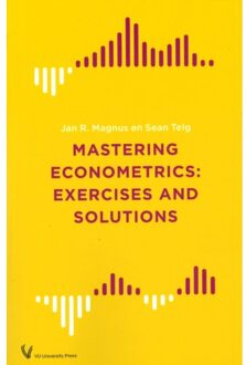 Vu Uitgeverij Mastering Econometrics - Jan R. Magnus