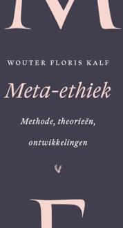 Vu Uitgeverij Meta-Ethiek - Wouter Floris Kalf