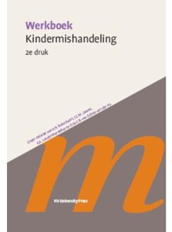 Vu Uitgeverij Werkboek Kindermishandeling - Boek D.M.C.B. van Zeben-van der Aa (908659560X)