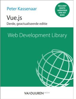 Vue.Js - Web Development Library - Peter Kassenaar
