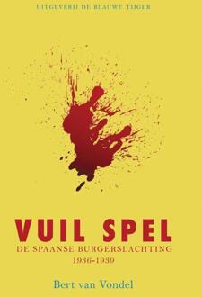 Vuil spel - Boek Bert van Vondel (9492161540)