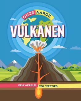 Vulkanen - Onze Aarde - Izzi Howell