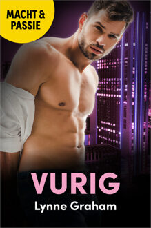 Vurig -  Lynne Graham (ISBN: 9789402571240)