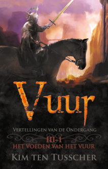 Vuur / 1 - De Vertellingen Van De Ondergang