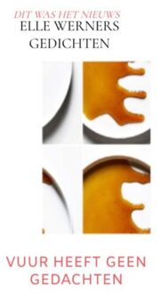 Vuur Heeft Geen Gedachten - Elle WERNERS