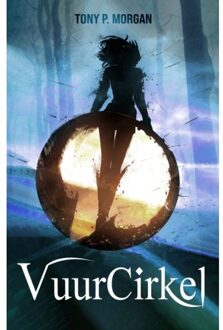 Vuurcirkel - Vuursaga - Tony P. Morgan