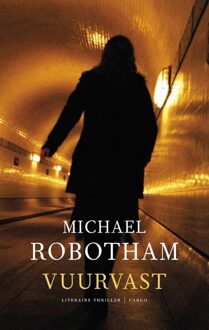 Vuurvast - eBook Michael Robotham (9023449258)
