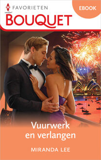 Vuurwerk en verlangen -  Miranda Lee (ISBN: 9789402567427)