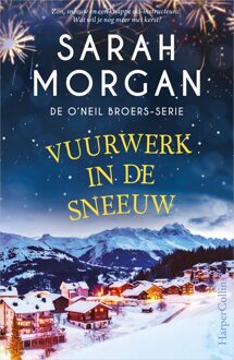 Vuurwerk in de sneeuw - Sarah Morgan - ebook