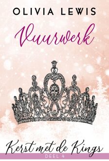 Vuurwerk - Olivia Lewis - ebook