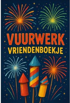 Vuurwerk Vriendenboekje - Andries B.V.