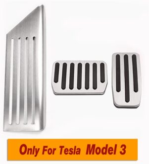Vxvb Voor Tesla Model 3 Y Accessoires Model 3 Aluminium Gaspedaal Rem Rest Pedaal Auto Voetpedaal Pads covers Drie 3 enkel en alleen For Model3