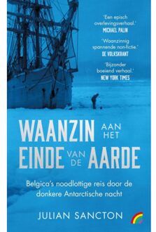 Waanzin Aan Het Einde Van De Aarde - Julian Sancton