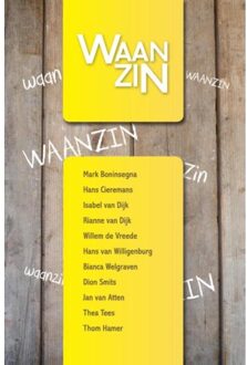 Waanzin! - Boek Uitgeverij Oostland (9492212013)