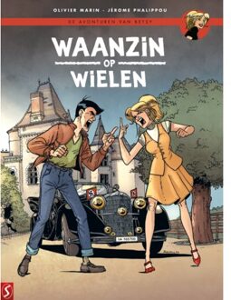 Waanzin Op Wielen - De Avonturen Van Betsy - Olivier Marin
