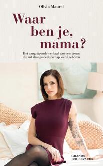 Waar ben je, mama? -  Olivia Maurel (ISBN: 9789083360072)