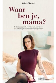 Waar Ben Je, Mama? - Olivia Maurel