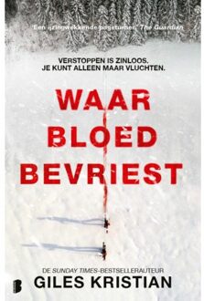 Waar Bloed Bevriest - Giles Kristian