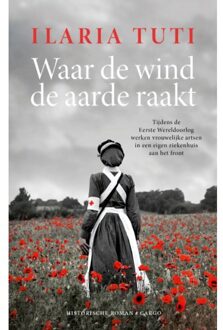 Waar De Wind De Aarde Raakt - Ilaria Tuti