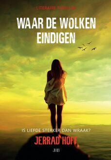 Waar de wolken eindigen - Jerrad Hoff - ebook