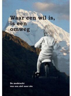 Waar een wil is, is een omweg
