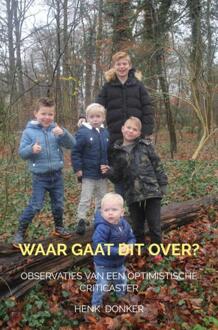 Waar gaat dit over? - (ISBN:9789403629490)