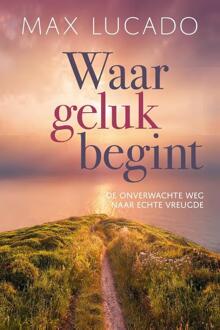 Waar Geluk Begint - (ISBN:9789033802126)