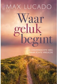 Waar Geluk Begint - (ISBN:9789033802126)