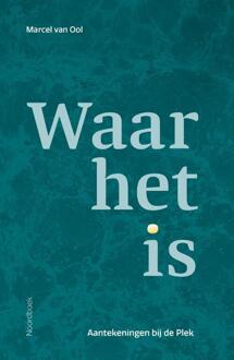 Waar het is -  Marcel van Ool (ISBN: 9789464711776)