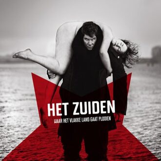 Waar Het Vlakke Land Gaat Plooien - Het Zuiden