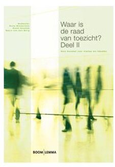 Waar is de raad van toezicht? / 2 - Boek Boom uitgevers Den Haag (9059318676)