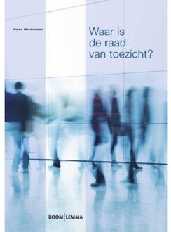 Waar is de raad van toezicht? - Boek Goos Minderman (9059317807)