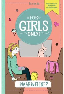 Waar Is Eline? - For Girls Only