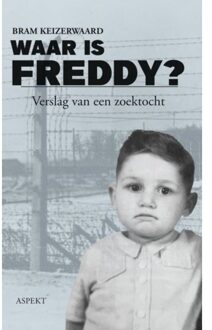 Waar Is Freddy? - Bram Keizerwaard