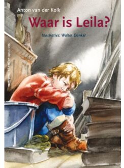 Waar is Leila? - Boek Anton van der Kolk (9077822453)