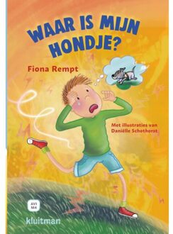 Waar Is Mijn Hondje? - Lekker Lezen Met Kluitman - Fiona Rempt