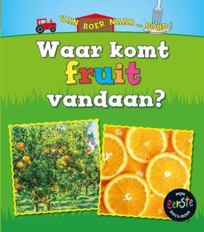 Waar komt fruit vandaan? - Boek Linda Staniford (9461755651)