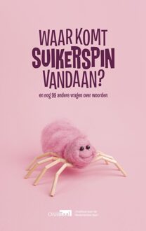 Waar komt suikerspin vandaan? - eBook Genootschap Onze Taal (9400407947)
