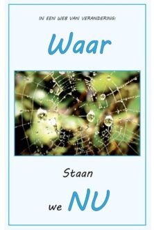 Waar staan we nu - Boek Teun Kolman (9463280561)