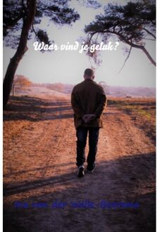 Waar Vind Je Geluk? - (ISBN:9789402190526)