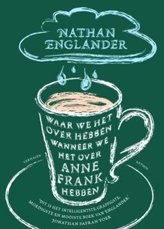 Waar we het over hebben wanneer we het over Anne Frank hebben - eBook Nathan Englander (9041422455)