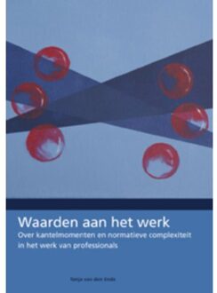 Waarden aan het werk - Boek Tonja van den Ende (9088502366)