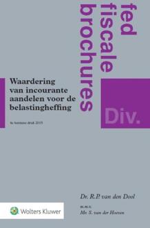 Waardering van incourante aandelen voor belastingheffing - Boek R.P. van den Dool (9013076955)